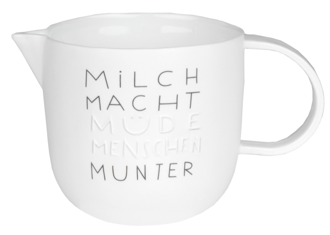 Dining Breakfast Milchkännchen "Milch macht müde Menschen munter" - Räder Design
