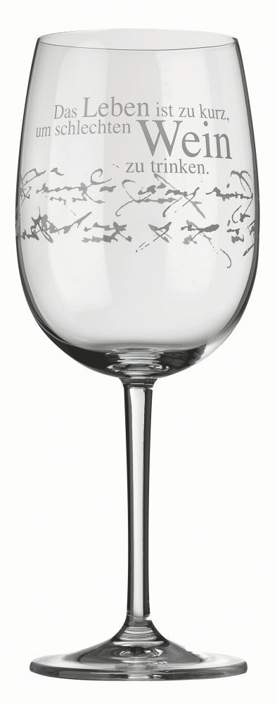 Vino Rotweinglas "Das Leben ist zu kurz" - Räder Design