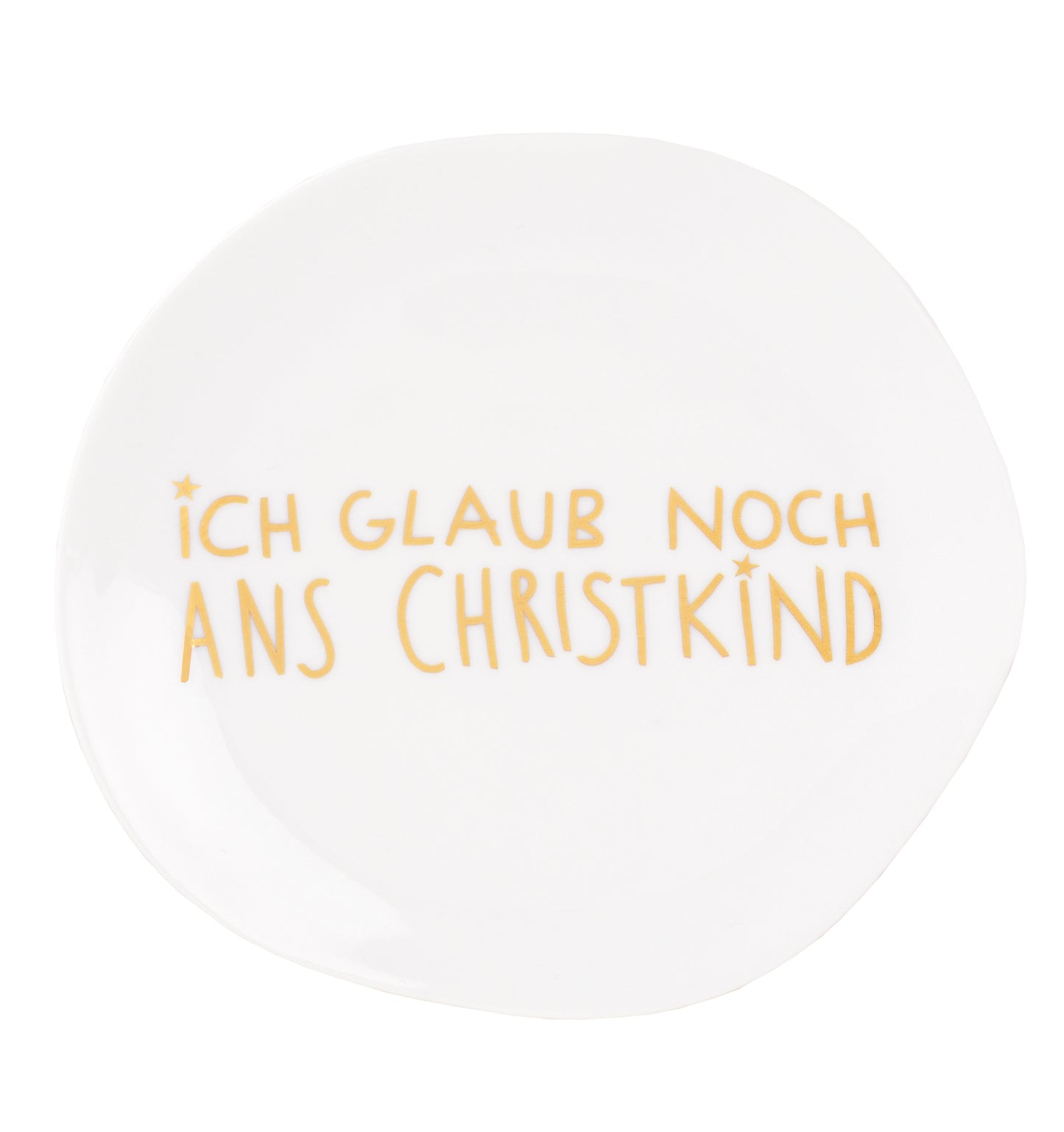 Weihnachtsteller "Ich glaub noch ans Christkind" - Räder Design..