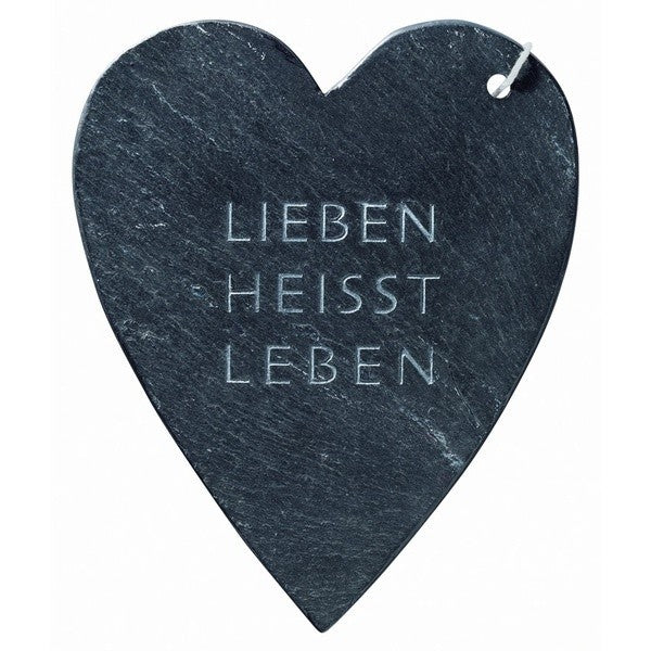 kleines Schieferherz LIEBEN HEISST LEBEN